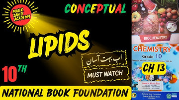 Lipids | Chapter 13 | Chemistry 10 | NBF | New Book 2025