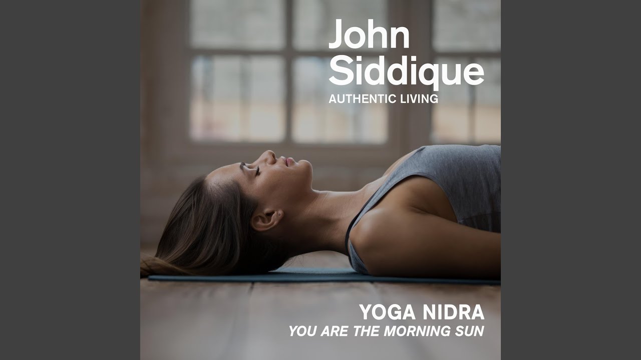Yoga Nidra - You Are The Morning Sun