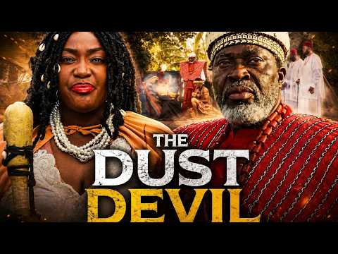 THE DUST DEVIL PT 1 - LIZZY GOLD ONUWAJE, KANAYO O KANAYO - NEW RELEASD LATEST MOVIE 2026