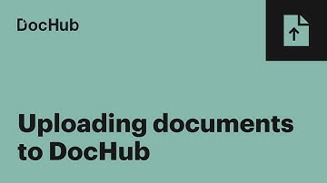 How to Upload a Document to DocHub