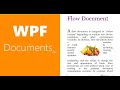 WPF Documents | Flow Documents-ii | Documents in  WPF