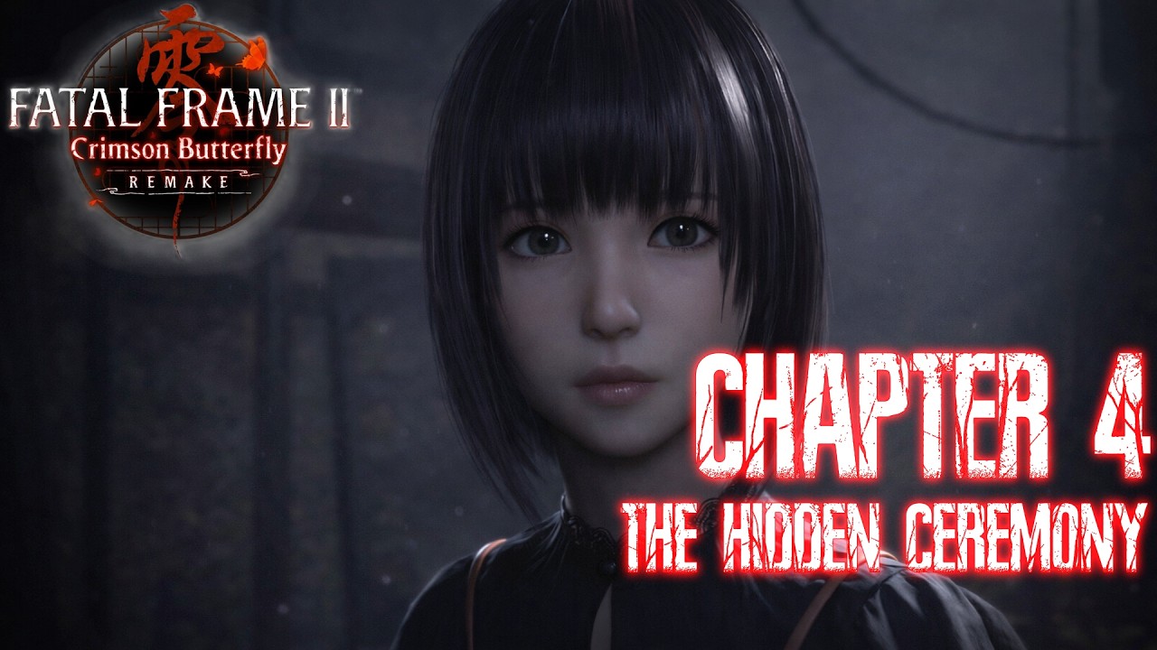 Fatal Frame 2 Ritual Fatal Frame II Remake Walkthrough Chapter 4 – The Hidden Ceremony ...