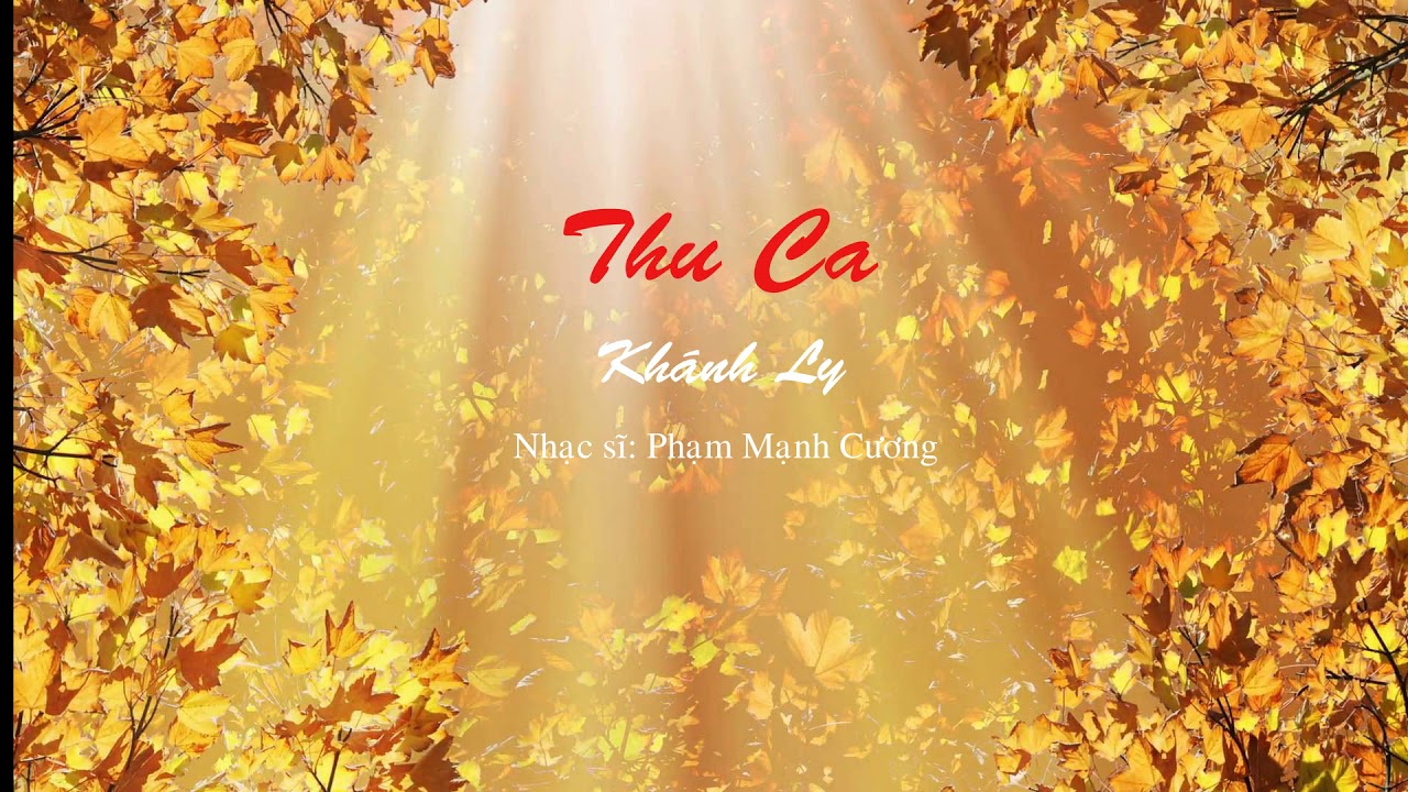 Thu Ca - Khánh Ly