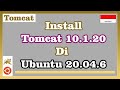 Install Apache Tomcat 10.1.20 di Ubuntu 20.04.6