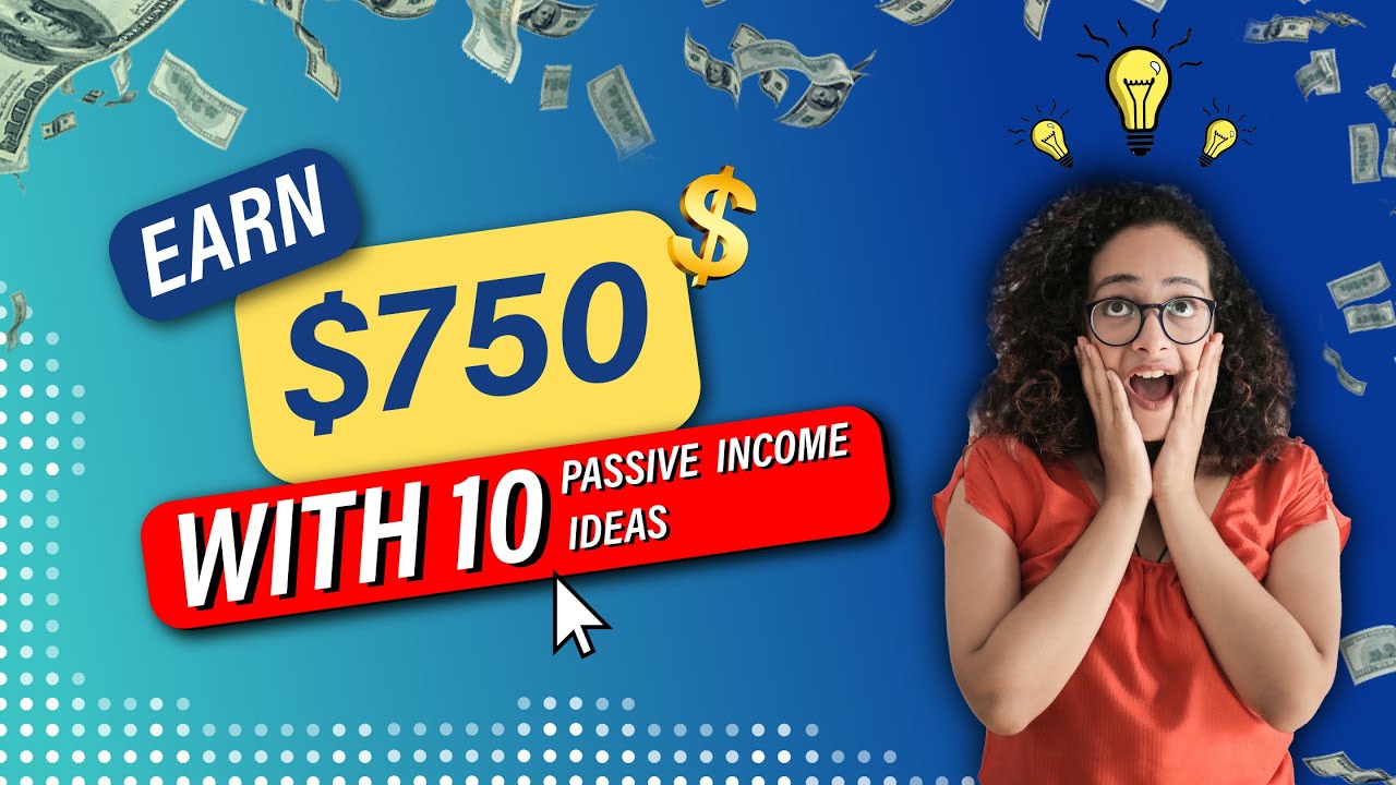Earn $750/Day With These 10 Passive Income Ideas (Make Money Online ...