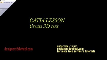 CATIA 3D TEXT