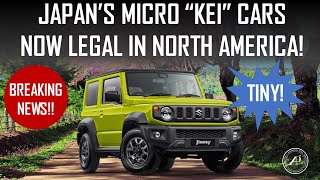 Breaking News Japans Tiny Micro Kei Cars Are Now Legal Certified For Sale In The Us Canada