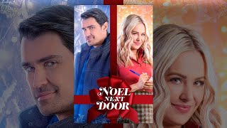 Noel Next Door (2022, Canada, melodrama, comedy)
