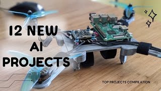 12 New AI Projects using Raspberry-Pi, Jetson Nano &amp; more