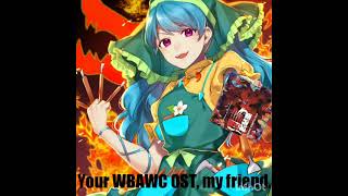 Your WBAWC OST, my friend.
