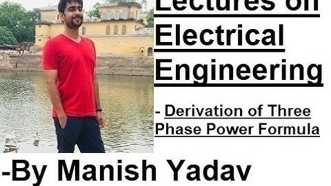 13. Where does Square Root Three (3) Come From in Three Phase Power Formula?