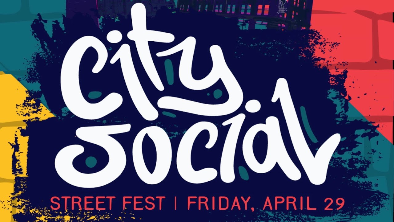 City Social - Downtown Engagement and Public Safety Initiative