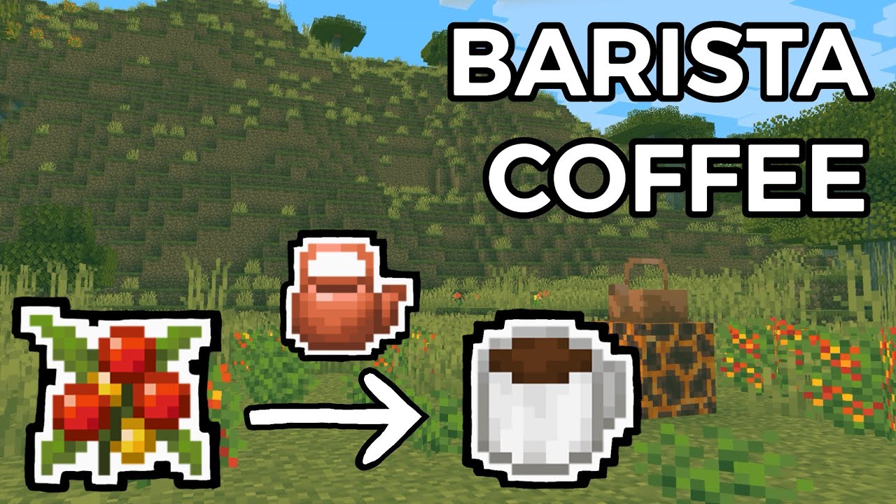 Making a Coffee Mod in Minecraft - YouTube