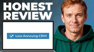 Less Annoying CRM Full Review - Features, Strengths, Weaknesses