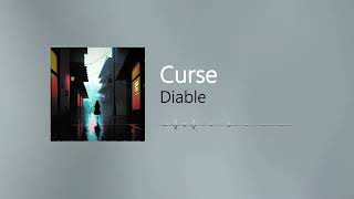 Diable - Curse (Intro)