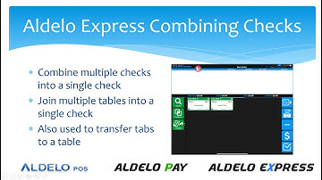 Aldelo Express - Combining Checks
