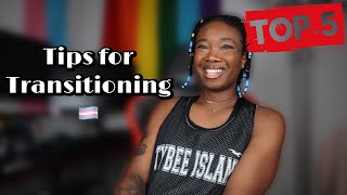 5 Tips for transition that are not surgeries