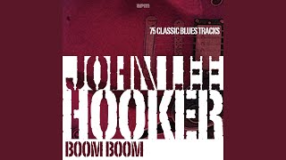 Watch John Lee Hooker Im Goin Upstairs video