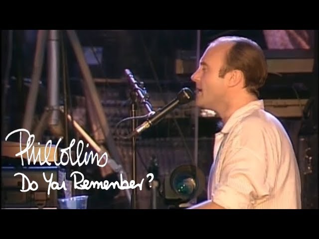 Phil Collins  - Do You Remember