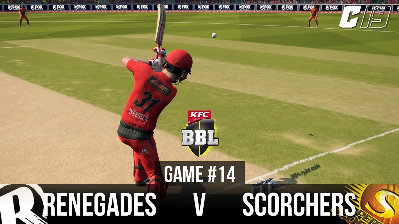 CRICKET 19 | BBL 09 | RENEGADES vs SCORCHERS (GAME #14)