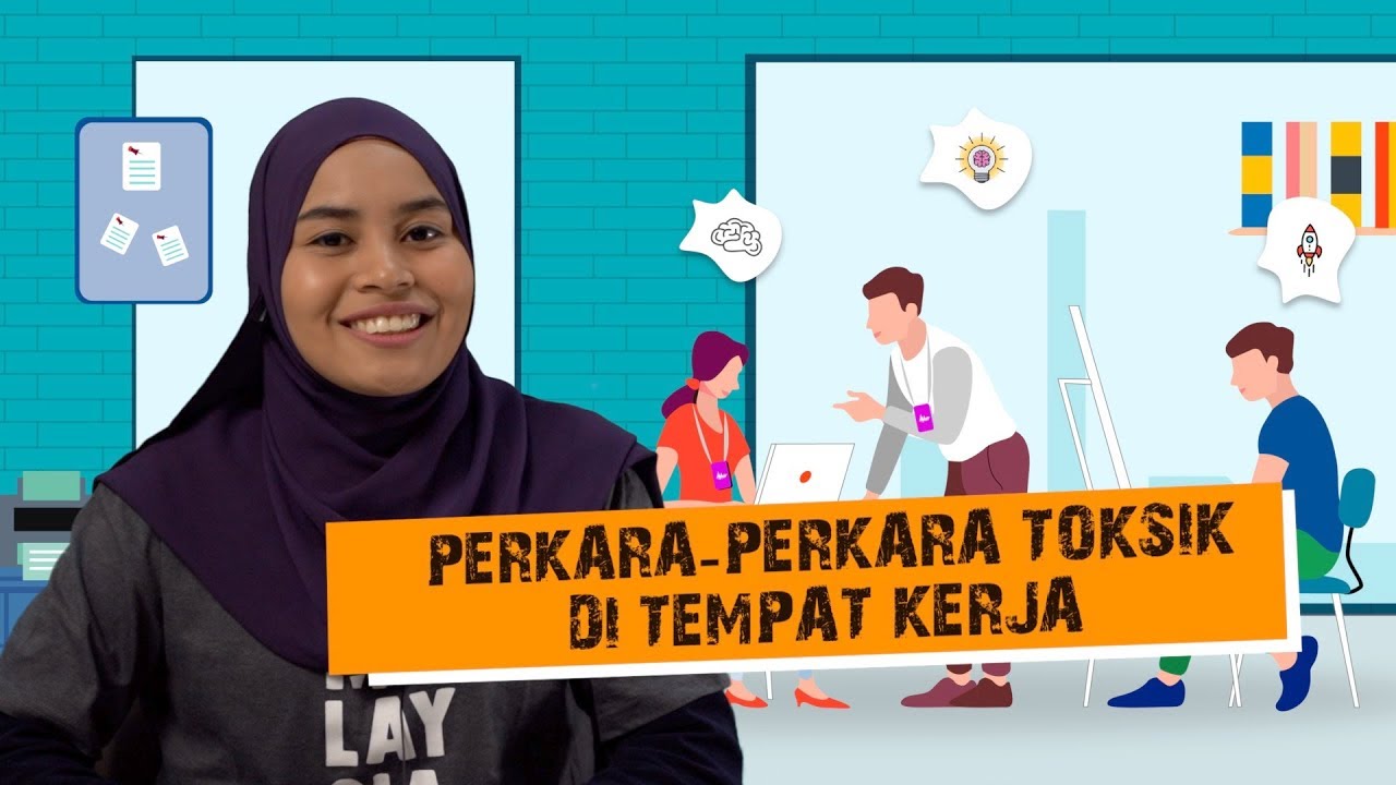 Perkara-Perkara Toksik di Tempat Kerja
