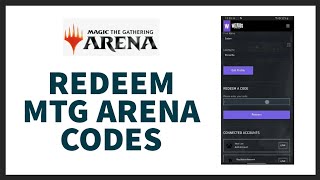 How to Redeem Mtg Arena Codes Mobile | Redeem MTG Arena Codes on Mobile