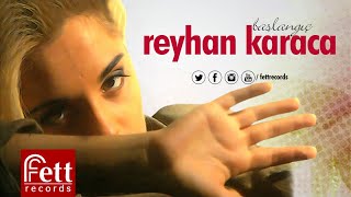 Reyhan Karaca - Verisiye Olmaz