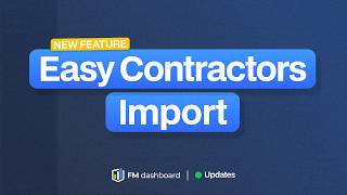 Import Contractors in Minutes: Upload, Map & Import