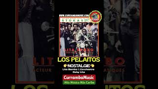 LOS PELAITOS🔥Nostalgie | Lita Bembo\\L'orchestre\\Gaby Lita | LOS MEJOR DE LA CHAMPETA AFRICANA