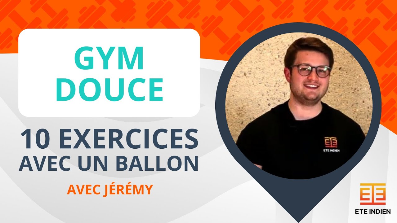 Gym Douce Sénior : Les 10 meilleurs exercices avec ballon 