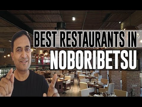 Best Restaurants and Places to Eat in Noboribetsu, Japan