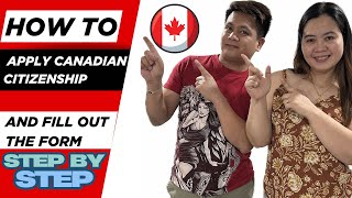 How to Apply Canadian Citizenship and Fill out the form step by step