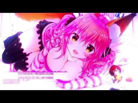 Nightcore - Surrender (DJ Gollum Remix) [Bassrockerz presents Elena]