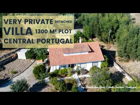 ? Very Private DETACHED Village HOUSE for Sale / Central Portugal |Unavailable