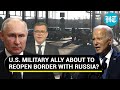 NATO Nation To Reopen Land Border With Russia Amid Worsening Ukraine War: Watch Why | Finland