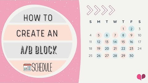 SLP Toolkit - How to create an A/B block schedule [Tool Tip]