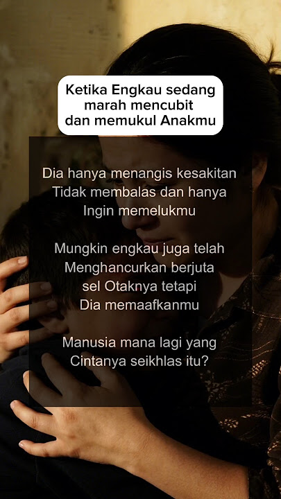 ketika engkau sedang marah mencubit dan memukul anakmu #quotes#reminder#motivation#shortvideo