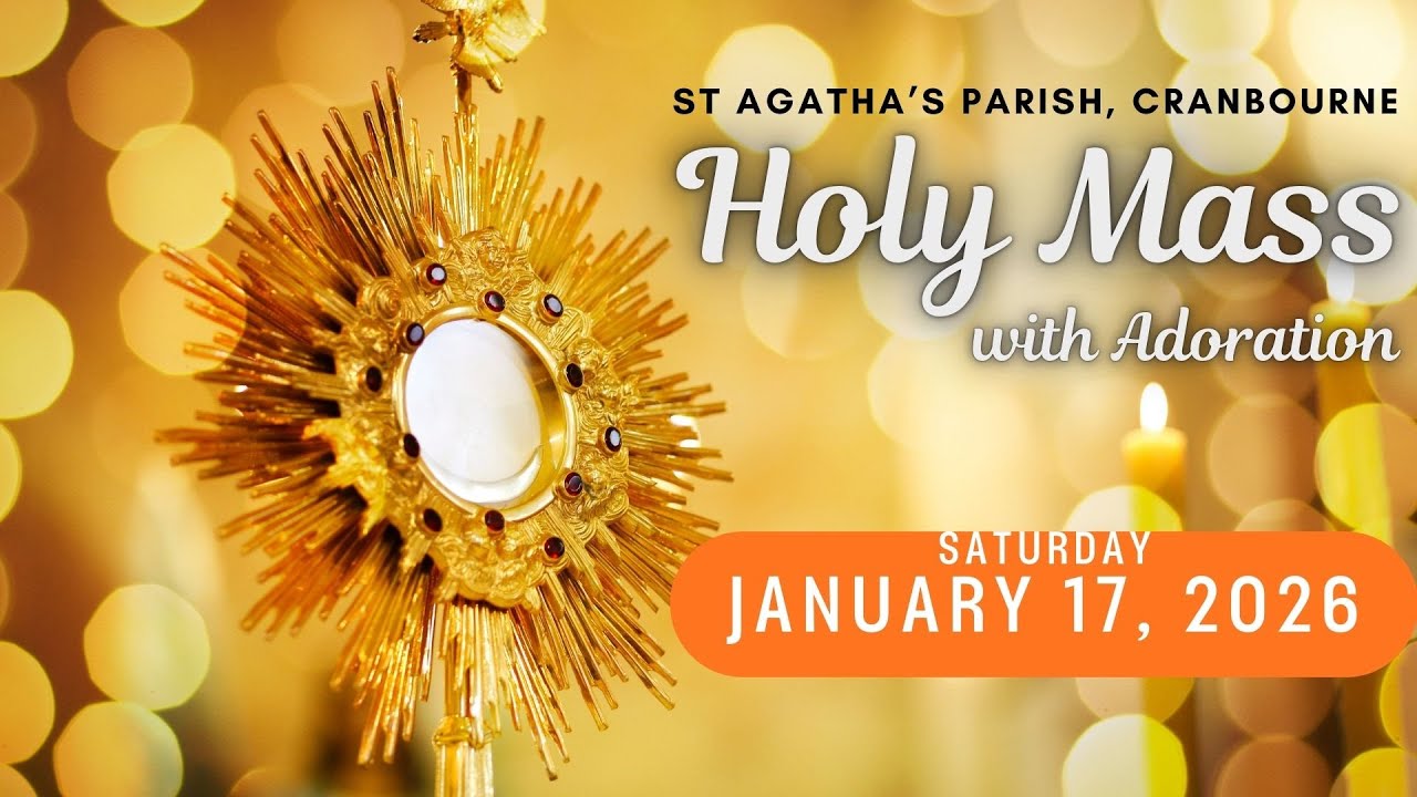 Holy Mass - 17/01/2026 - Saturday of the first week in Ordinary Time - Saint Anthony of Egypt