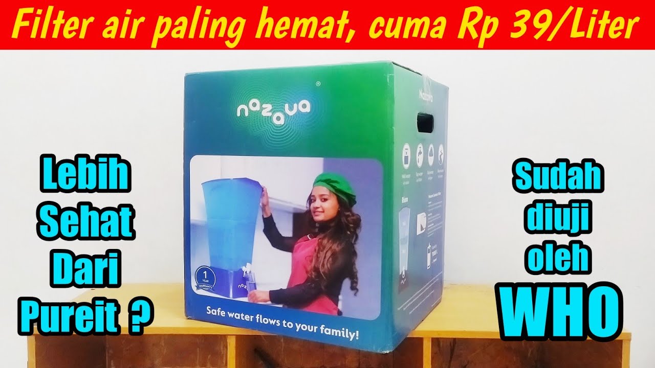 Unboxing Nazava Filter Air Minum Rumah Tangga - Lebih Baik Dari Pureit Unilever