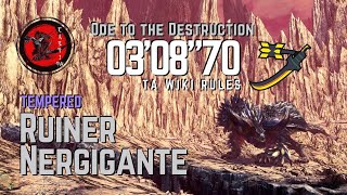 「MHW: ICE」GM★6 Ode To Destruction TA | Valor LS | 03'08"70 |