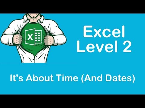 It's About Time (And Dates) In Excel
