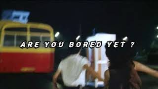 ☆ wallows - are you bored yet ? // slowed ☆