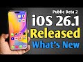 iOS 26.1 Public Beta 2 Released - What&#39;s New