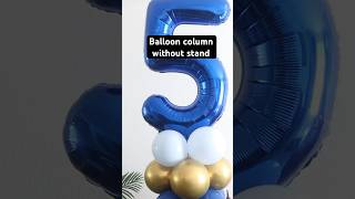 Simple Balloon Column without stand #shorts