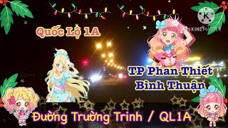 Quốc Lộ 1A - Tp Phan Thiết, Bình Thuận