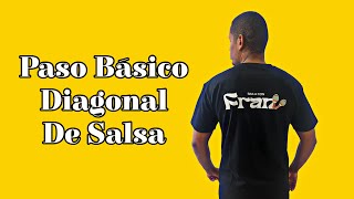 Paso Diagonal de Salsa | Aprende el Básico Diagonal Fácil y Rápido | Baila con Fran 
