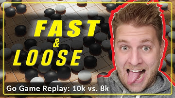 a FAST and loose GO Game Replay (10k vs. 8k)