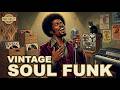 Vintage Soul Funk for Deep Work   2 Hours Nonstop Focus Groove Chill Funk Study Music