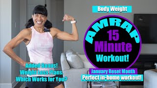 15 Minute AMRAP Body Weight Workout // All Fitness Levels Beginners too // Weight Loss Workouts
