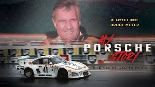 My Porsche Story Chapter 3 Bruce Meyer - 1979 Porsche 935 K3